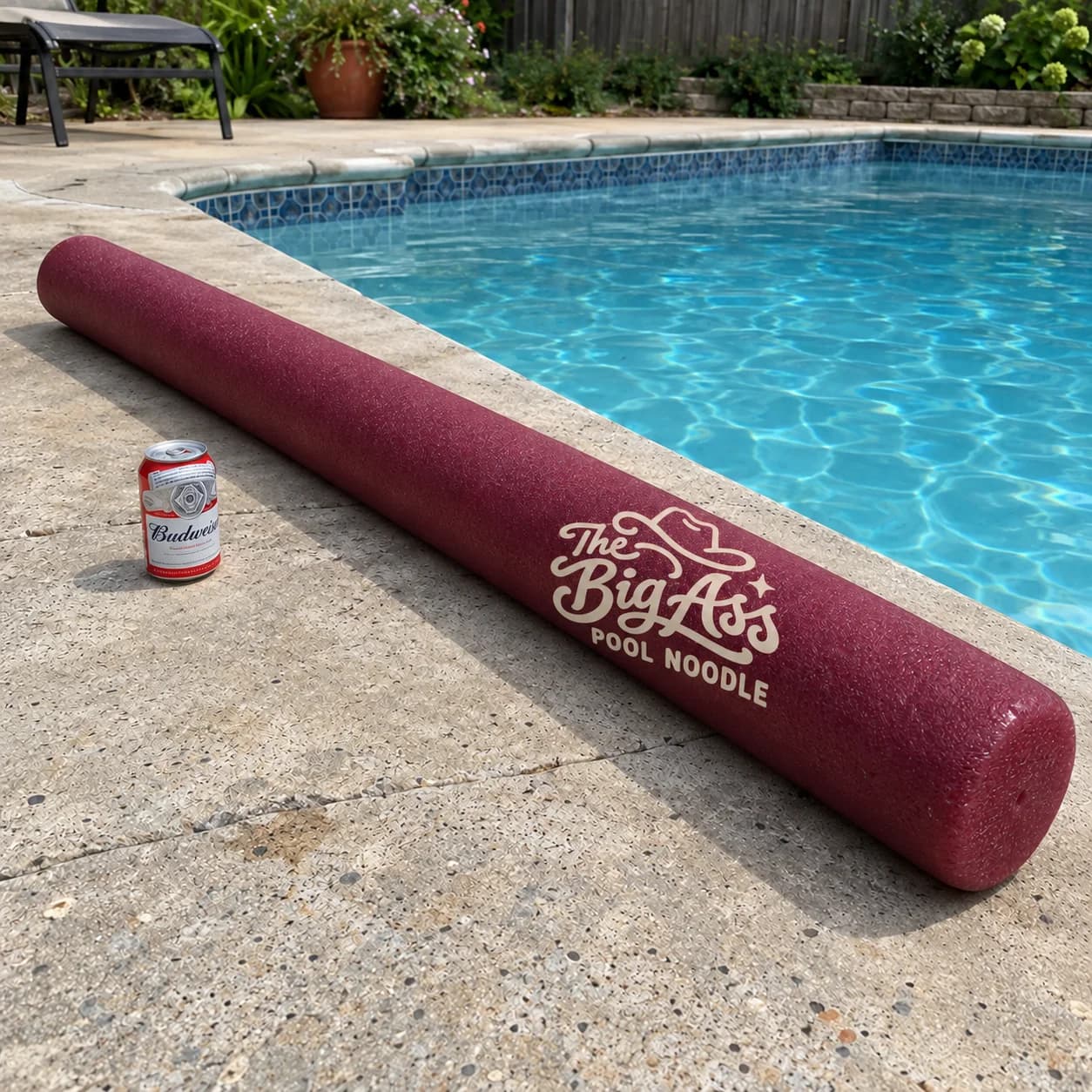 Extra-thick, extra-long Big Ass Pool Noodle.